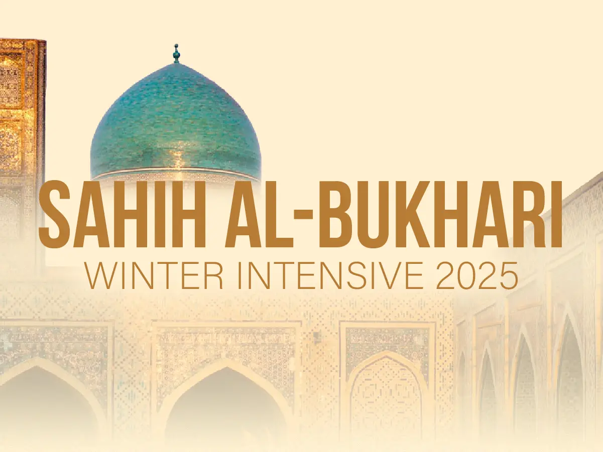 Sahih al-Bukhari Winter Intensive